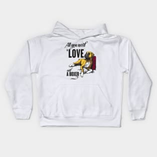 All You Need is Love and a Boxer Kids Hoodie